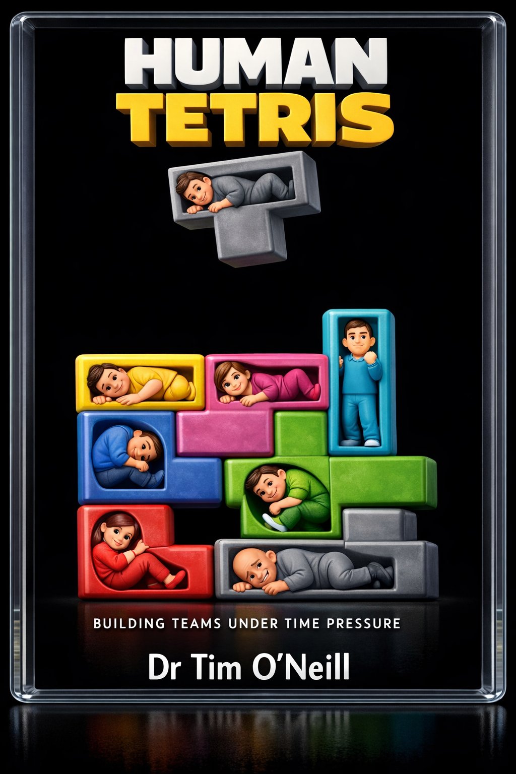 Human Tetris by Dr Tim O'Neill